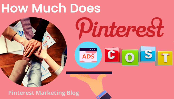 How Much Does Pinterest Ads Cost in 2023 ? 13 Hack | Pinterest Ads Cost