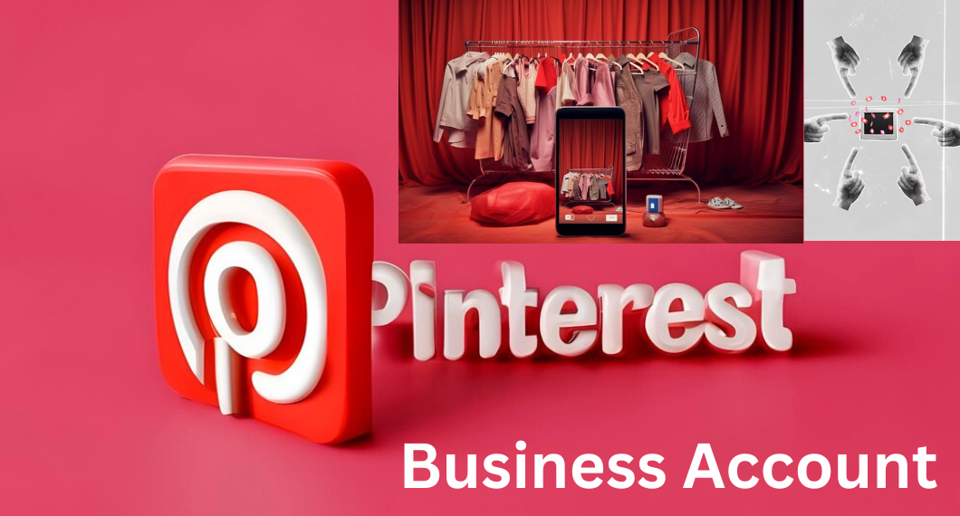 The Ultimate Guide to Setting Up and Optimizing Your Pinterest Business Account: Grow Your Brand and Boost Your Online Presence!